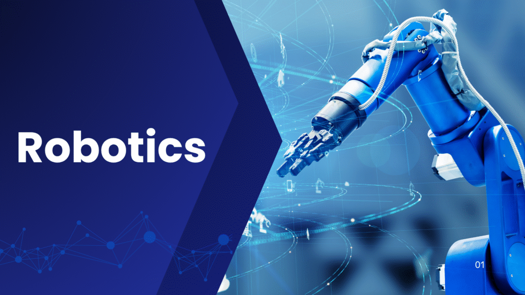 Robotics